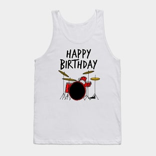 Happy Birthday Drums Drummer Tank Top